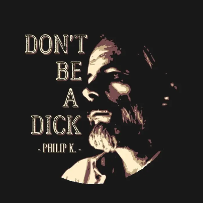 Don’t be a Dick