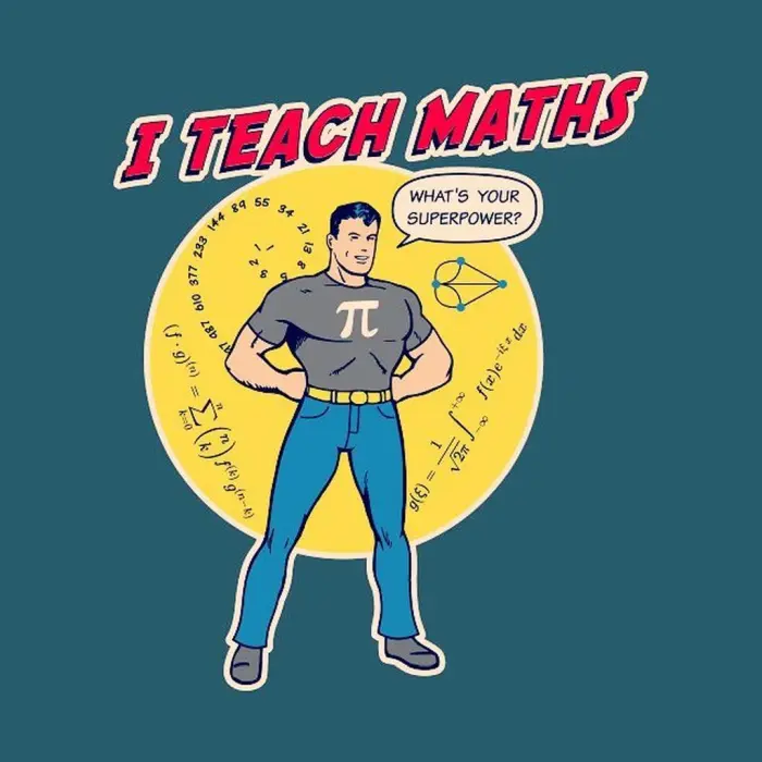 I teach maths